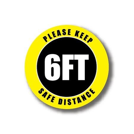 Ergomat 4in CIRCLE SIGNS Please Keep 6FT Safe Distance DSV-SIGN 16 #0704 -UEN